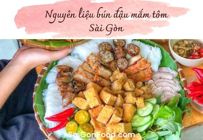 SaiGonFood.com cung cấp nguyên liệu bún đậu cho hơn 100 quán tại Sài Gòn, Đồng Nai...